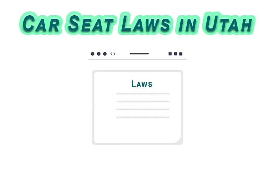 Car Seat Laws in Utah 1