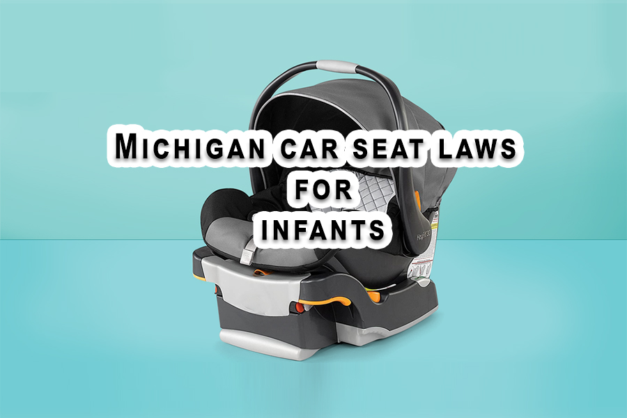 Michigan car seat laws for infants